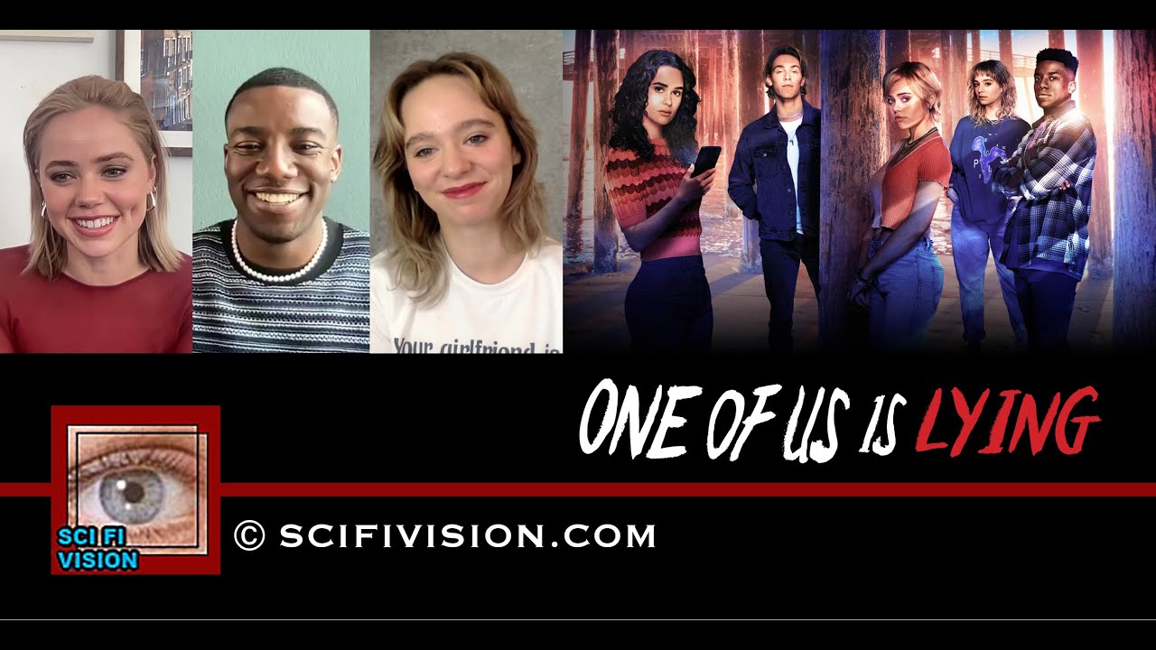 SciFi Vision Exclusive - Annalisa Cochrane, Chibuikem Uche, Jess McLeod One of Us is Lying -10/12/22
