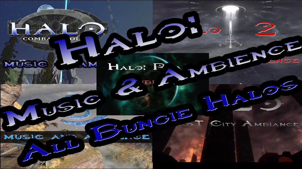 Halo: Music and Ambience | All Bungie Halos (super ambience video)