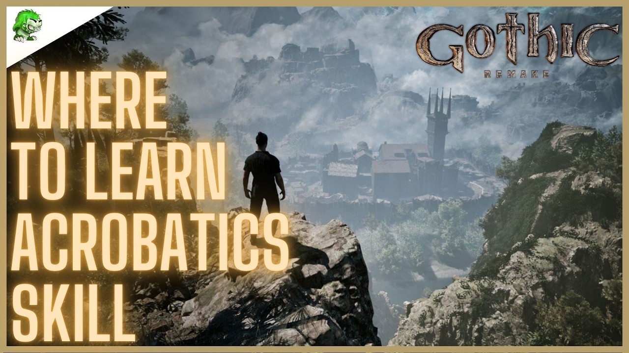 Gothic 1 Remake Where to learn acrobatics skill