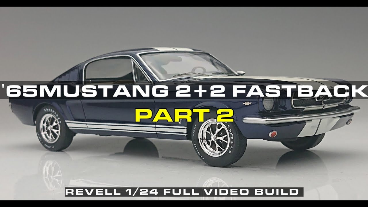 REVELL1/24  '65 ford mustang 2+2 fastback video build part2