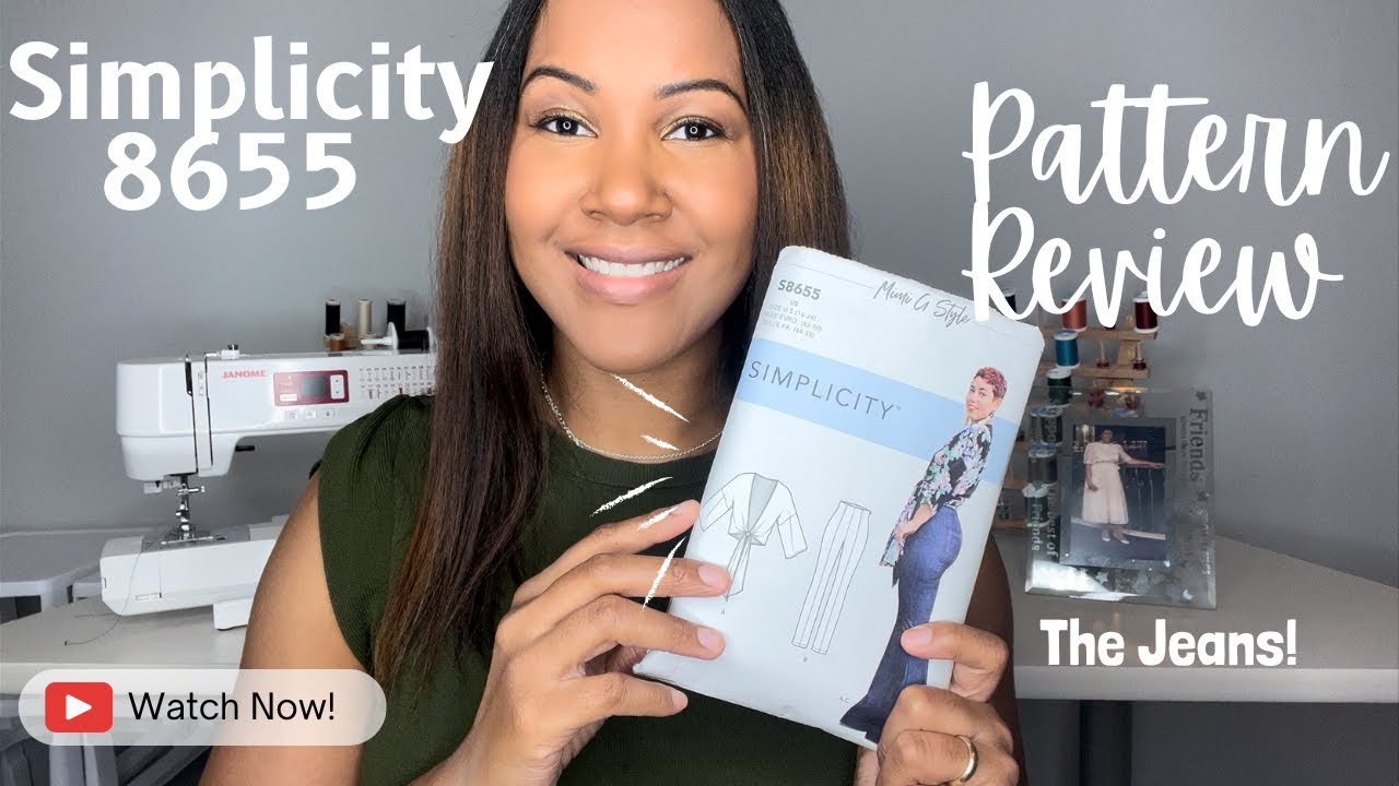 Simplicity 8655 Pattern Review (Mimi G Jeans!)