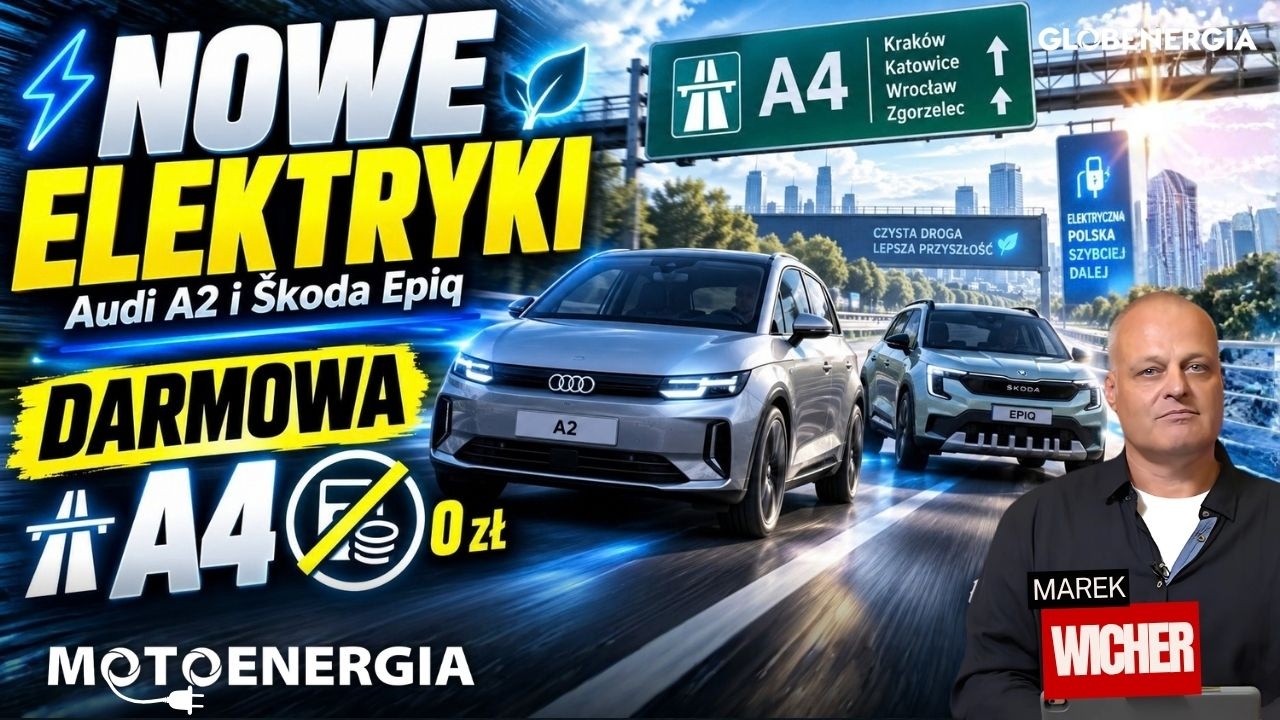 Nowe elektryki na rynku, darmowa autostrada A4