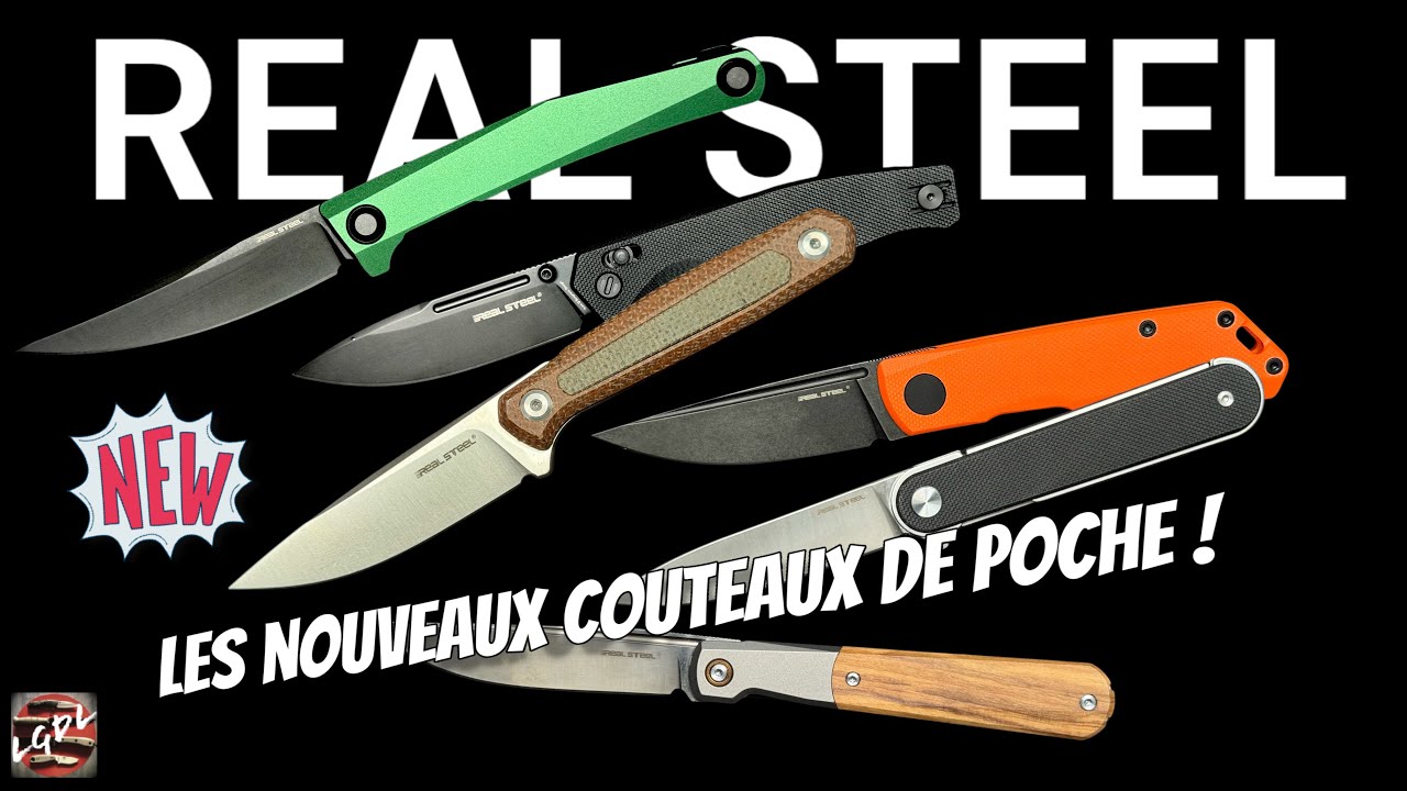 REAL STEEL : et si on parlait des nouveaux couteaux de poche !!!