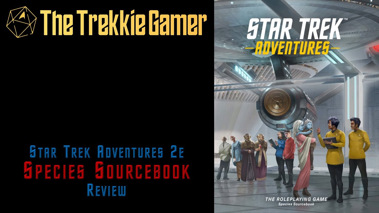 Star Trek Adventures 2e Species Sourcebook review