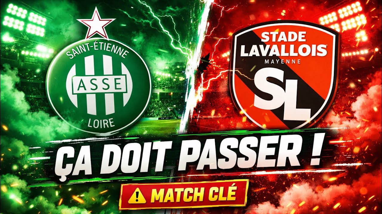💚Avant-Match ASSE : Le Chaudron Doit Faire La Différence !