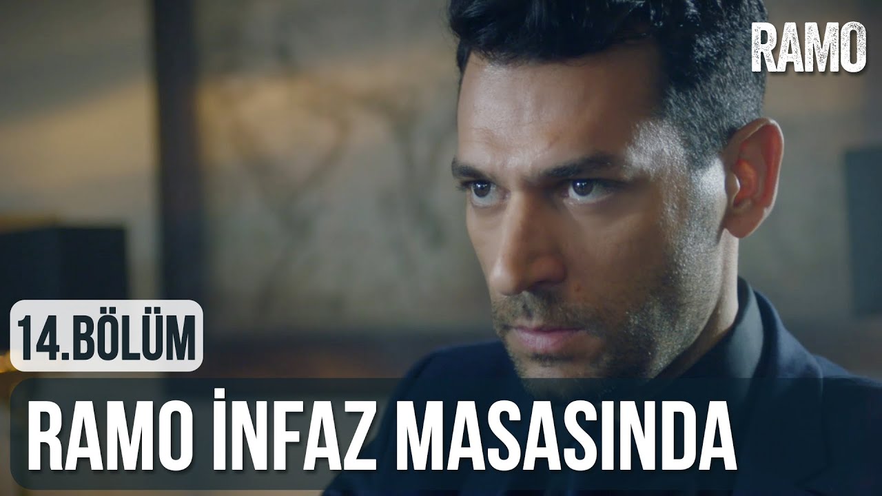 Ramo İnfaz Masasında | Ramo 14.Bölüm