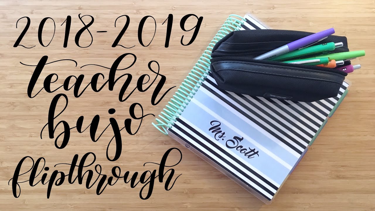Teaching | Flip Through | Teacher Bullet Journal 2018-2019