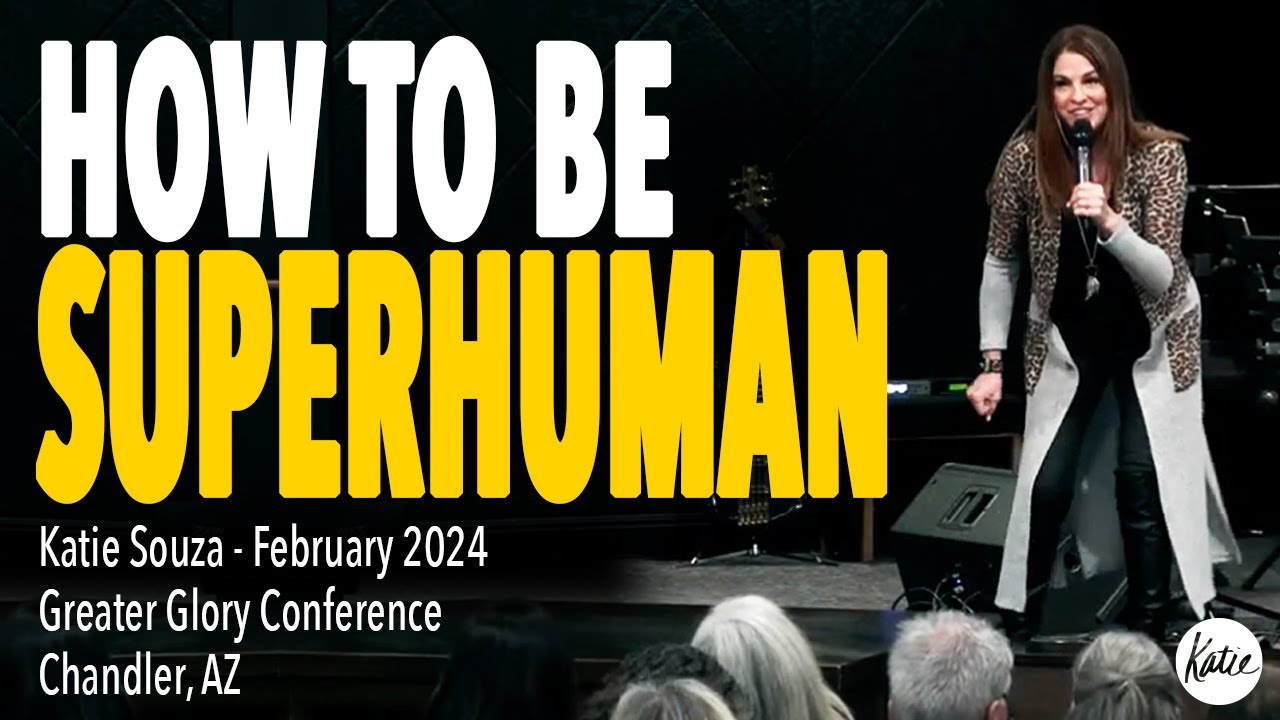 How To Be Superhuman Through Ascension // Katie Souza February 2024