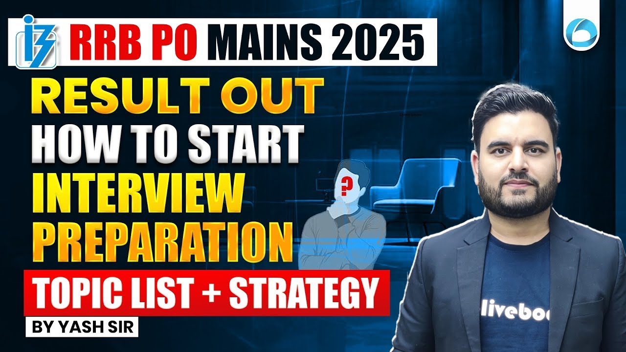 RRB PO Mains Result Out 2025 | How to Start Interview Preparation | Topic List Strategy | Oliveboard
