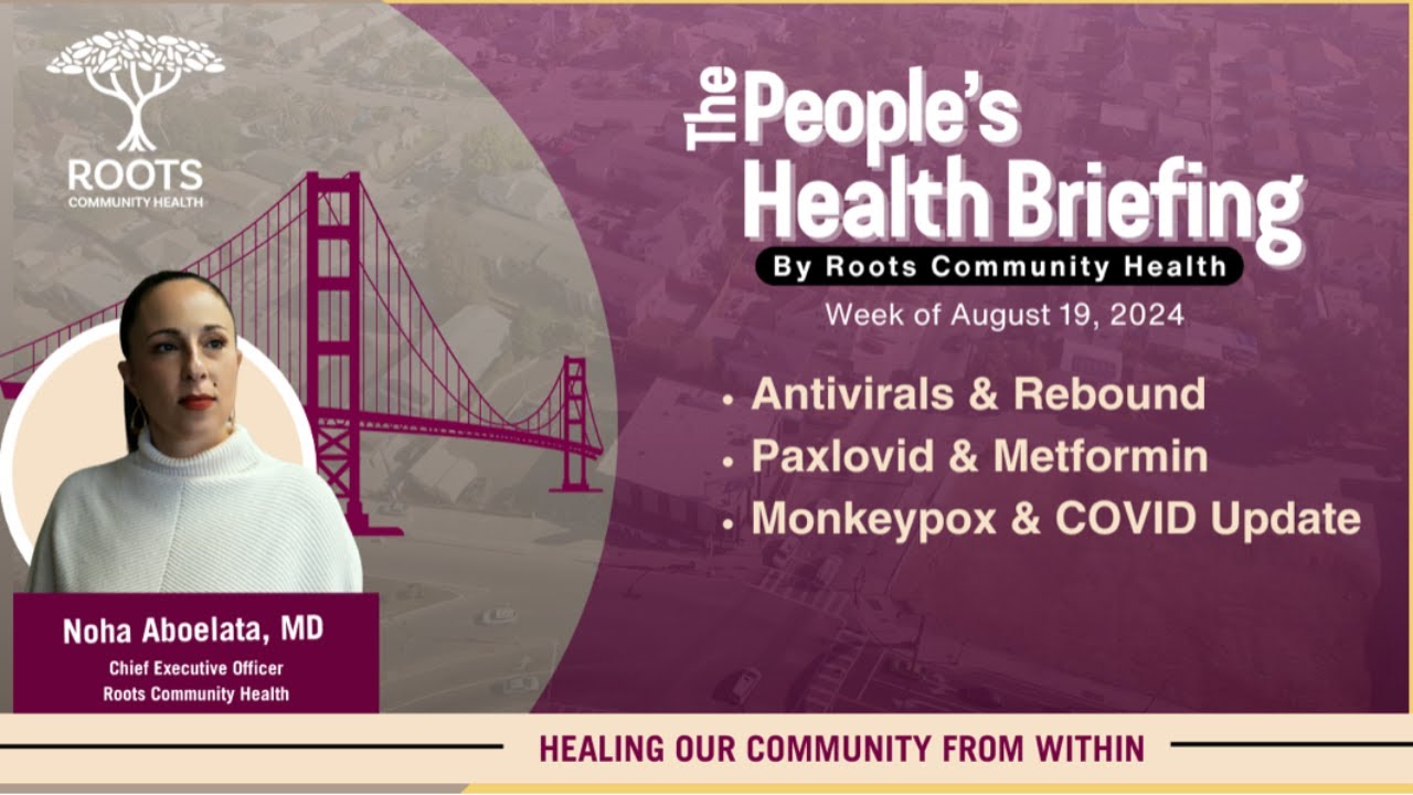 Antivirals & Rebound; Metformin & Paxlovid; Mpox & COVID Updates | Week of 8/19/24