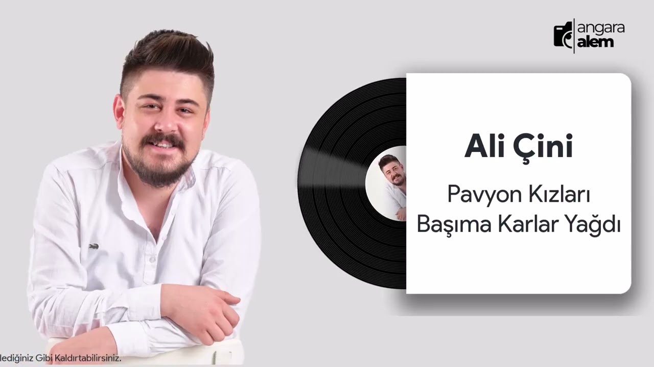 Ali Çini - Pavyon Kızları - Başıma Karlar Yağdı