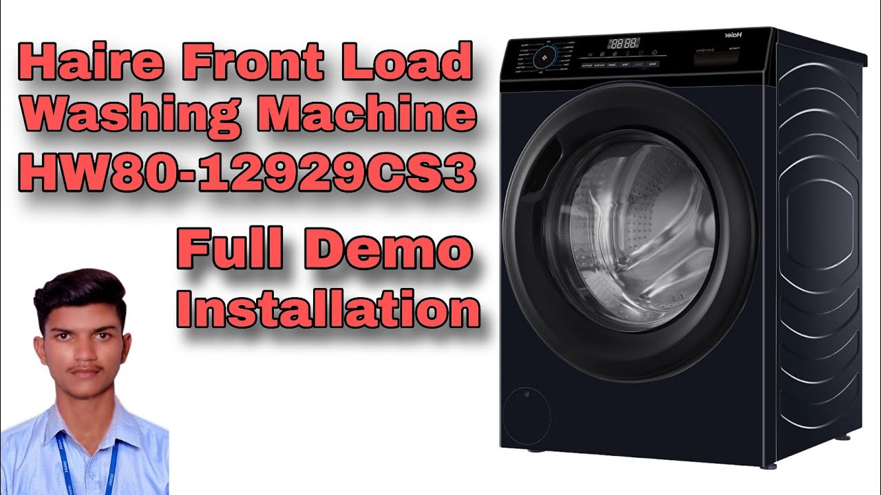 HAIER FRONT LOAD WASHING MACHINE COMPLETE DEMO 