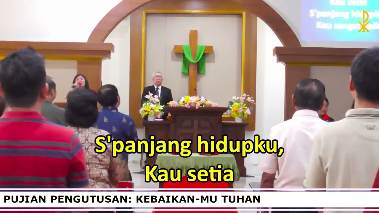 IBADAH MINGGU 4 25 JANUARI 2025   KEBAIKAN MU TUHAN