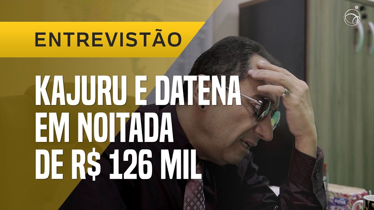 KAJURU DÁ DETALHES DE NOITADA COM DATENA