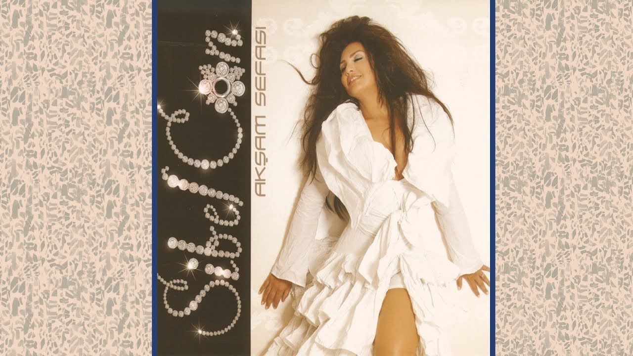 Sibel Can - Sakın Sevme Beni