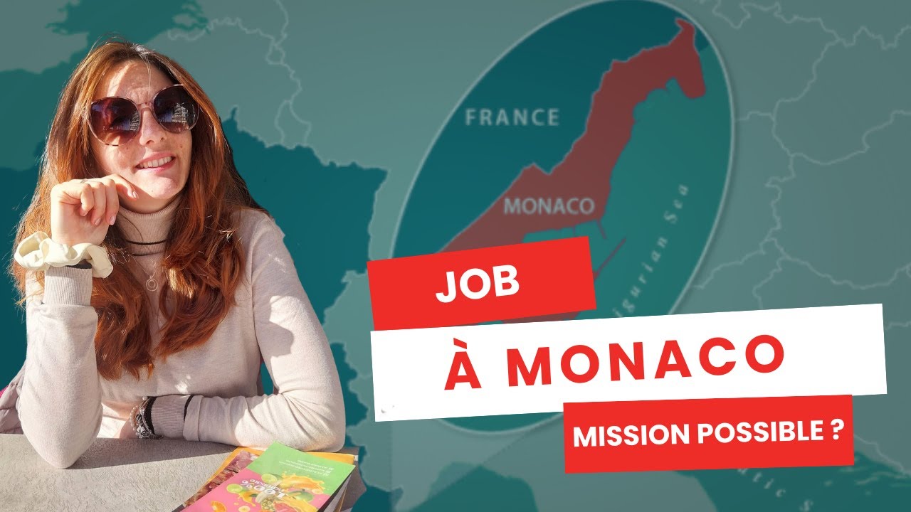 🇲🇨 Travailler à Monaco : Le SEUL SECRET pour y Réussir