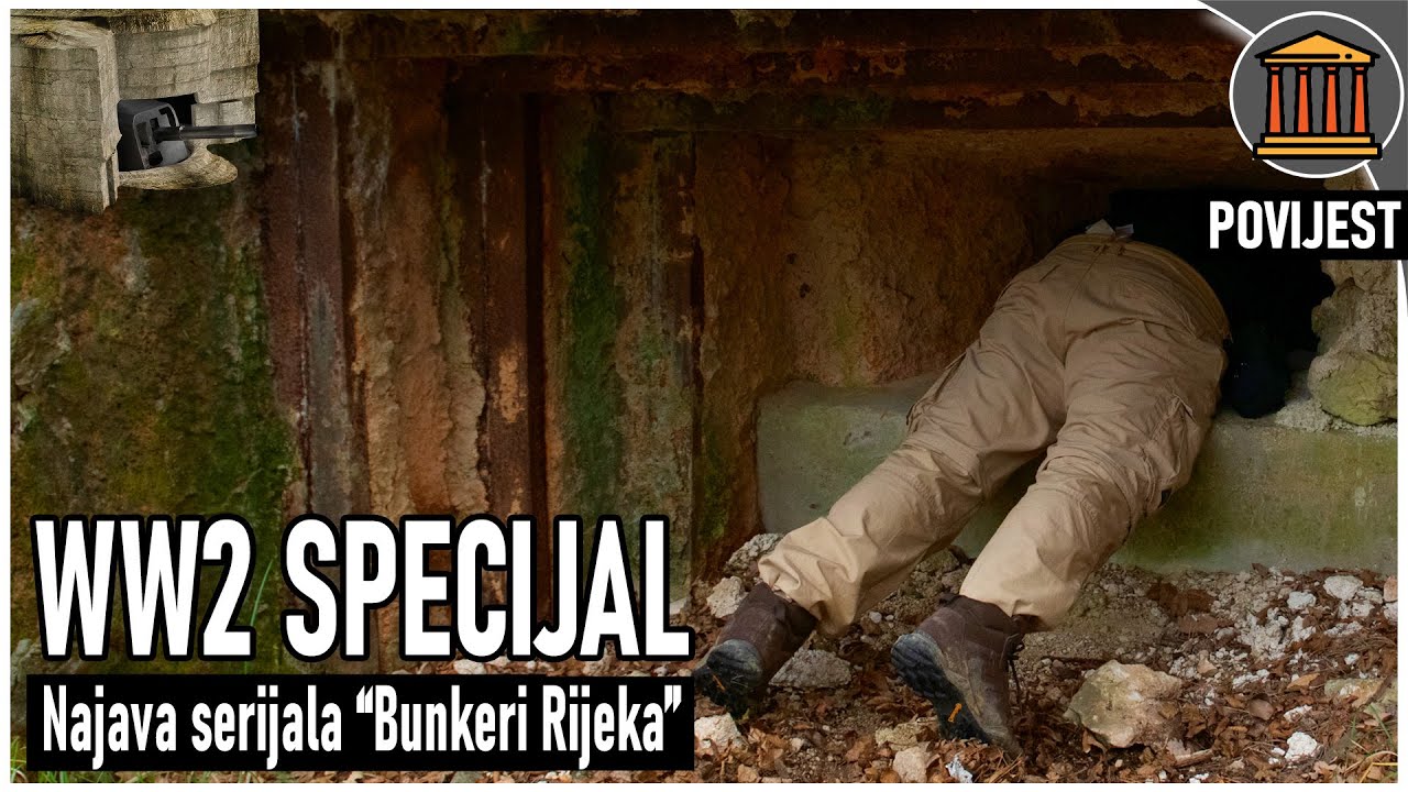 BUNKERI RIJEKA | najava WW2 serijala | SPECIJAL