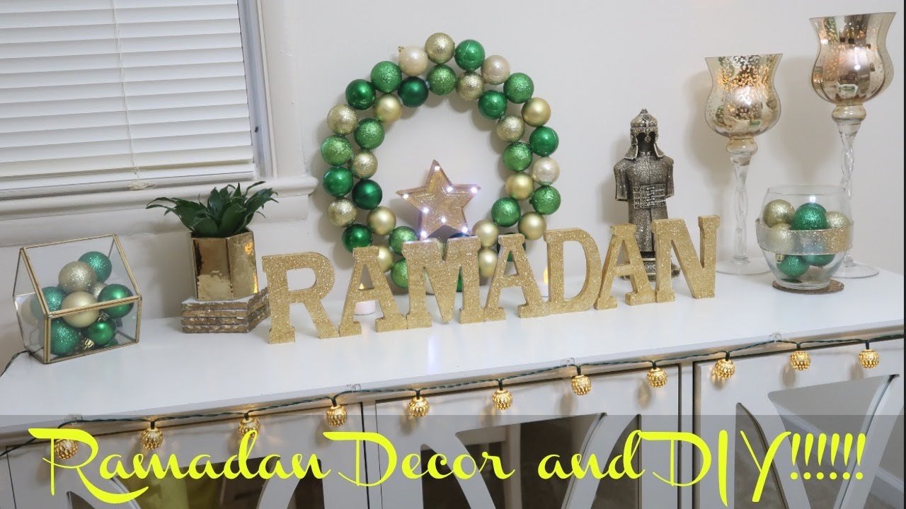 Ramadan decor and DIY!!!!!!