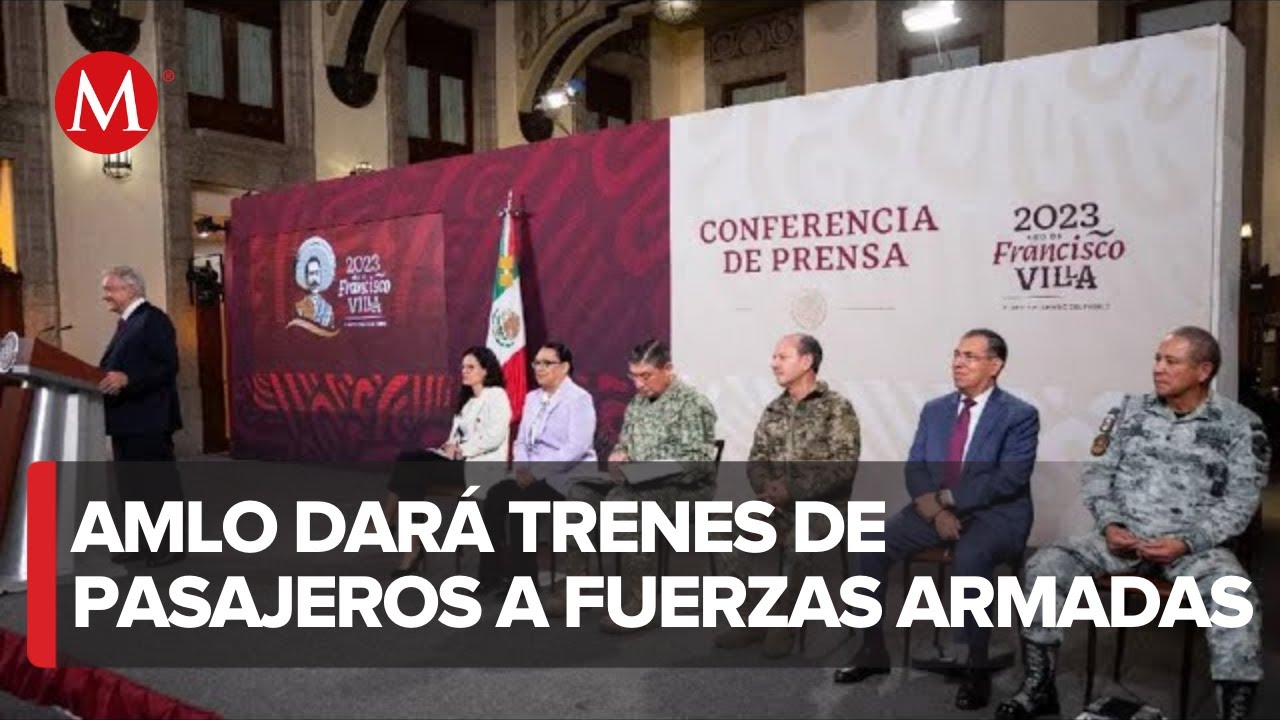 AMLO dará trenes de pasajeros a fuerzas armadas si empresas rechazan proyecto
