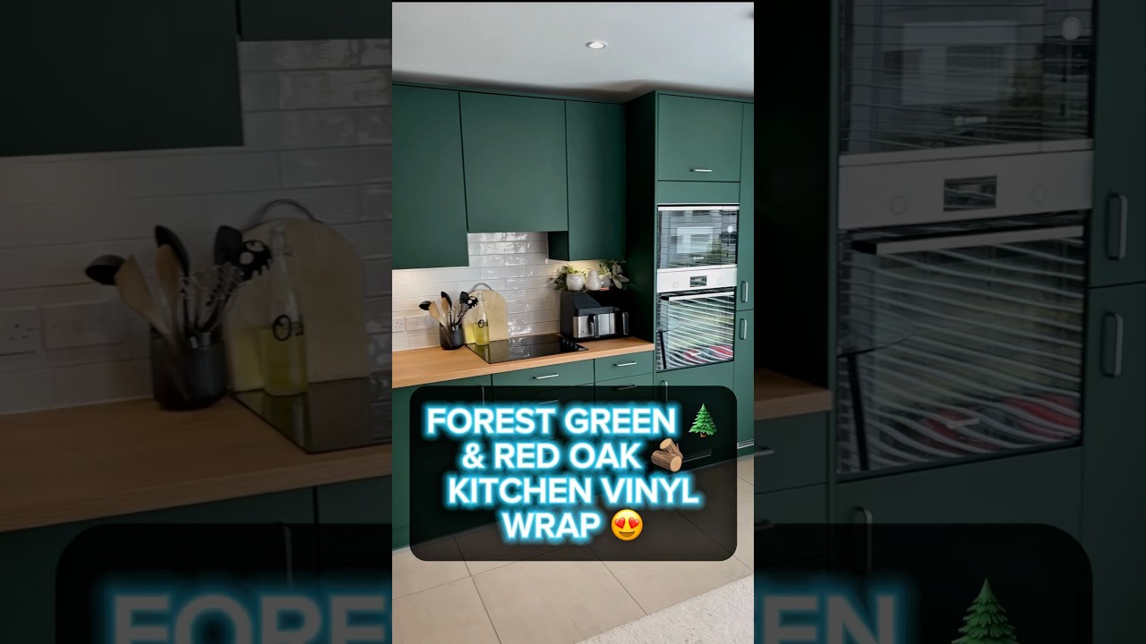 FOREST GREEN KITCHEN VINYL WRAP 🌲 #kitchenmakeover #kitchendecor #kitchenwrap