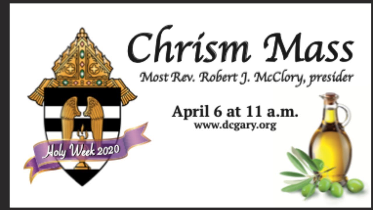 MASS 4/6/2020: Chrism Mass