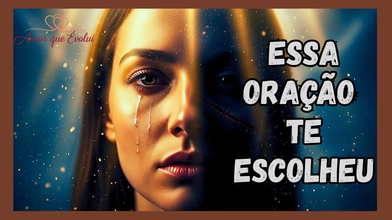 Essa Oração Cura Feridas Que Você Nunca Conseguiu Explicar!