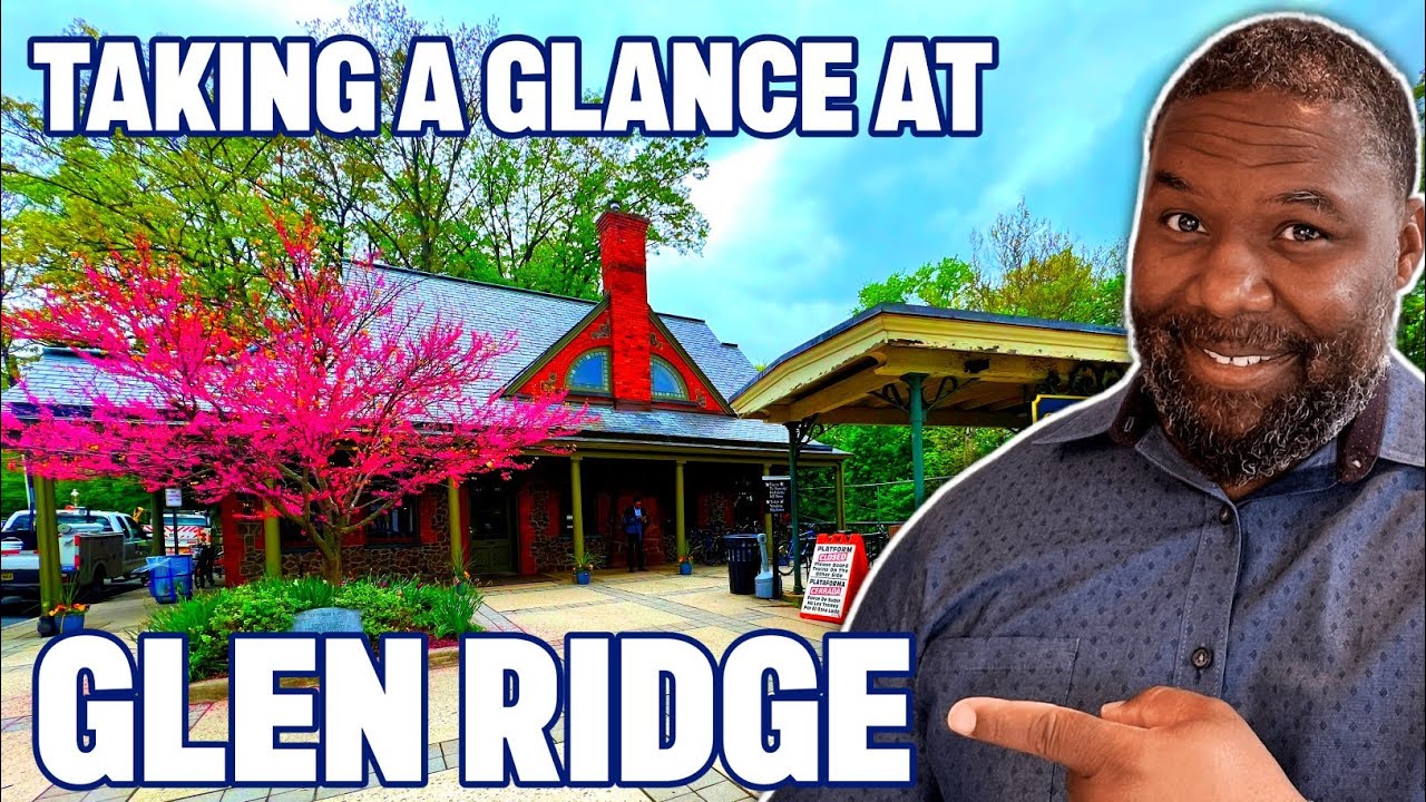 TAKING A GLANCE AT GLEN RIDGE || NEW JERSEY LIVING