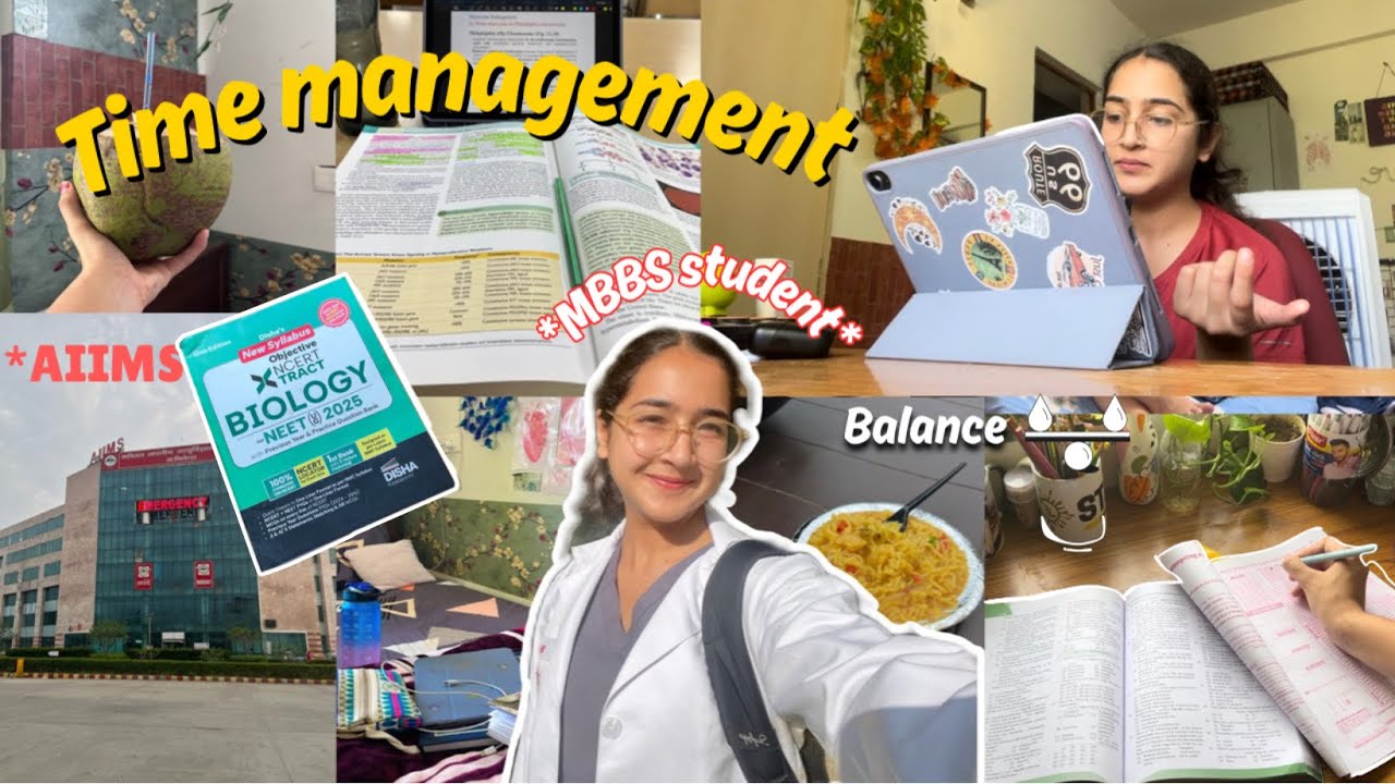 *Managing* time ⏰ as an MBBS student 🩺|| AIIMS Rishikesh studying, research, going out etc!