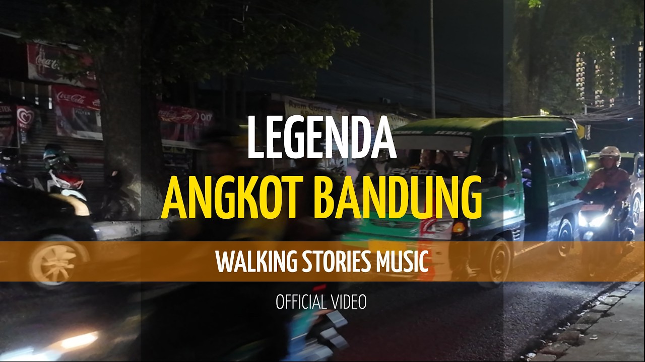 LEGENDA ANGKOT BANDUNG - Walking Stories Music Official Video - Lagu Pop Indonesia 2025