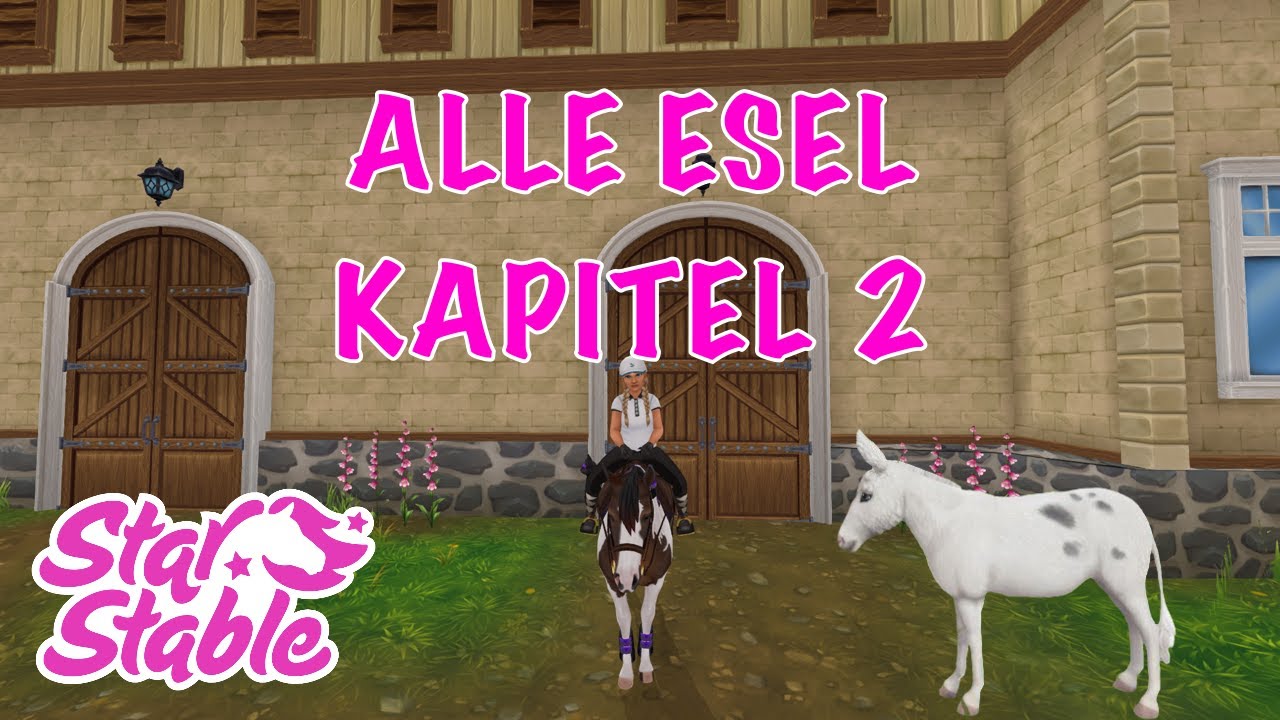 Alle Esel Kapitel 2 + Koordinaten | Star Stable Online