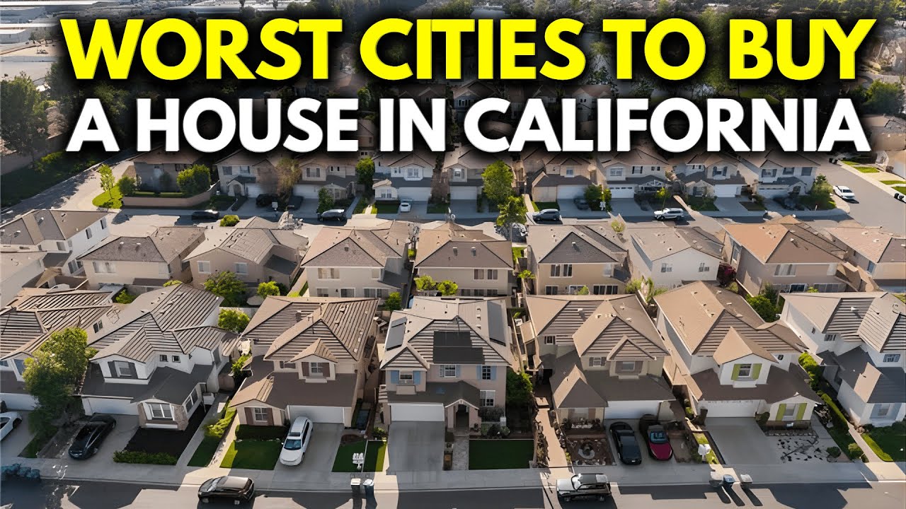 Top 10 Worst Cities in California to Buy a House Right Now