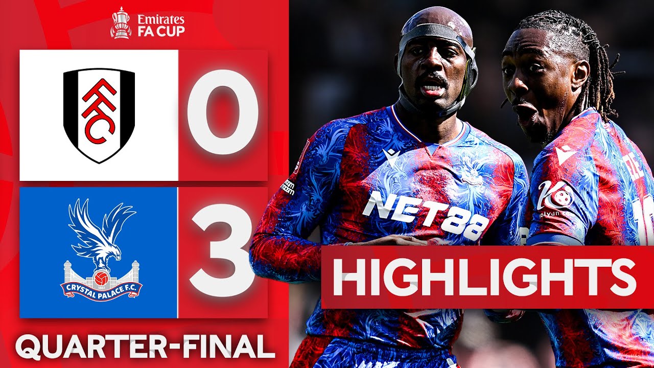 Wembley Calling For The Eagles | Fulham 0-3 Crystal Palace | Emirates FA Cup 2024-25