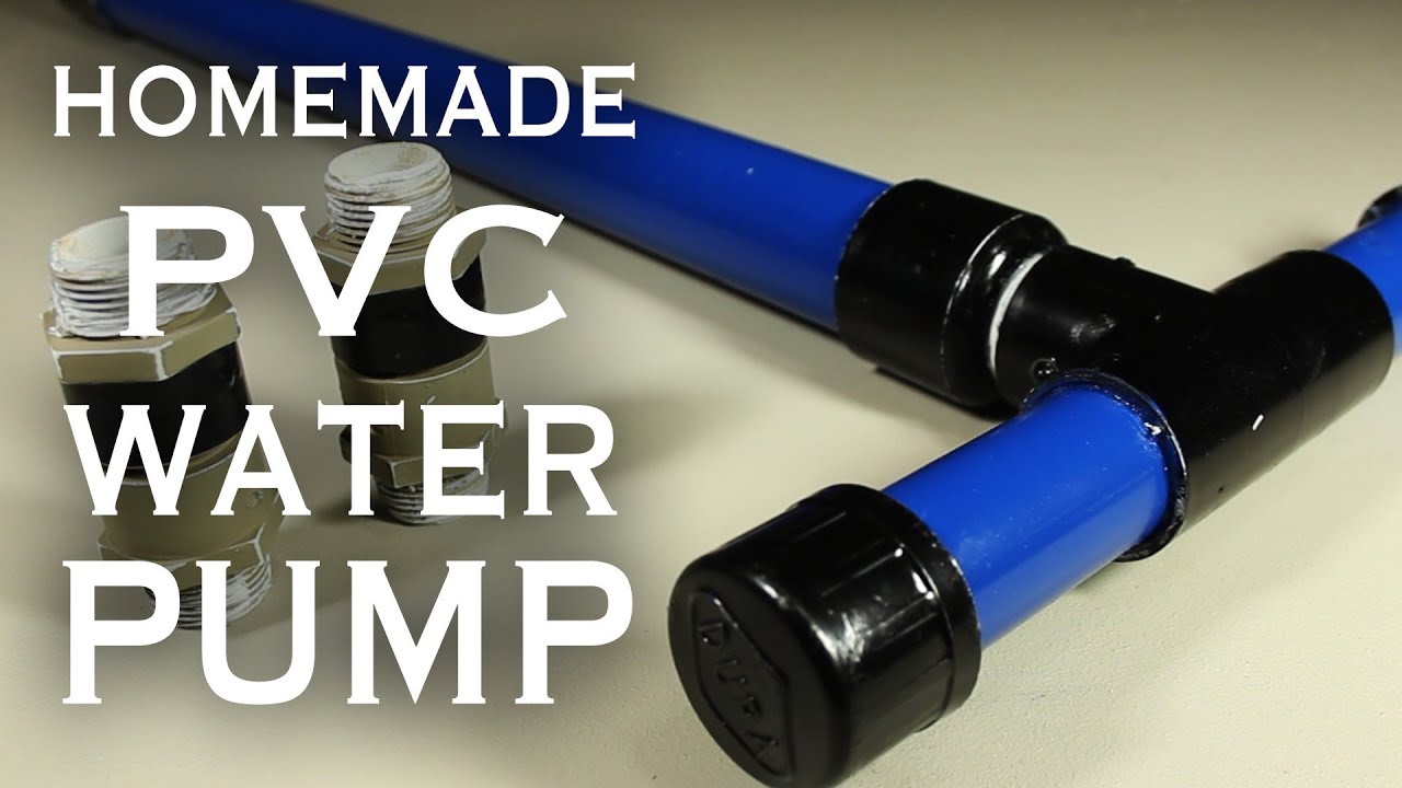 How To Make A PVC Pump!