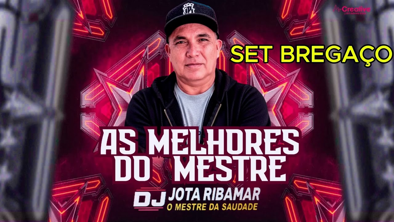DJ JOTA RIBAMAR SET BREGAÇO