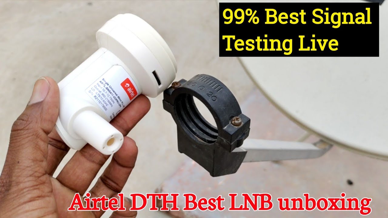 Which is the best LNB for Airtel DTH? | best LNB unboxing & signal testing