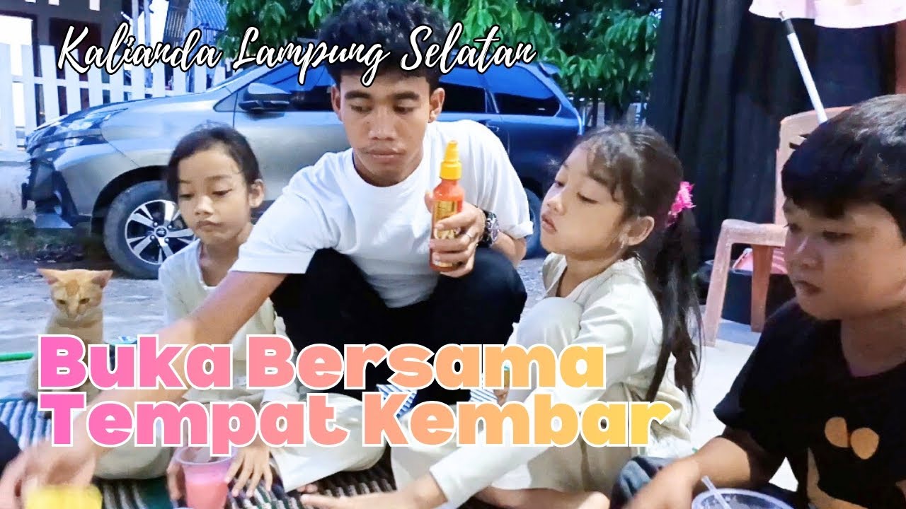 Buka Puasa Bersama Tembat Alifah & Afifah 