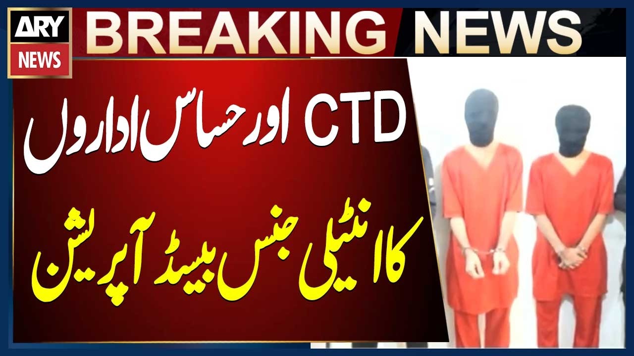 Karachi: CTD and Security Agencies Conduct Intelligence-Based Operation