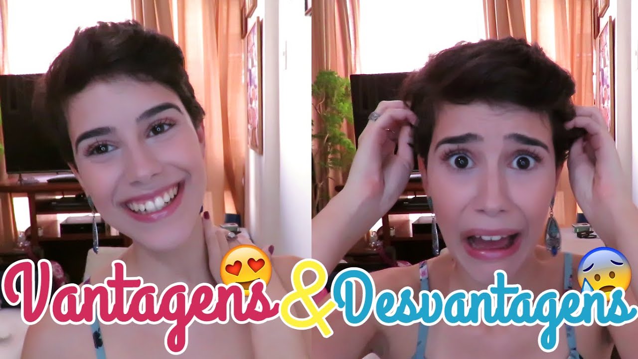 VANTAGENS E DESVANTAGENS DO CABELO (MUITO) CURTO ♡