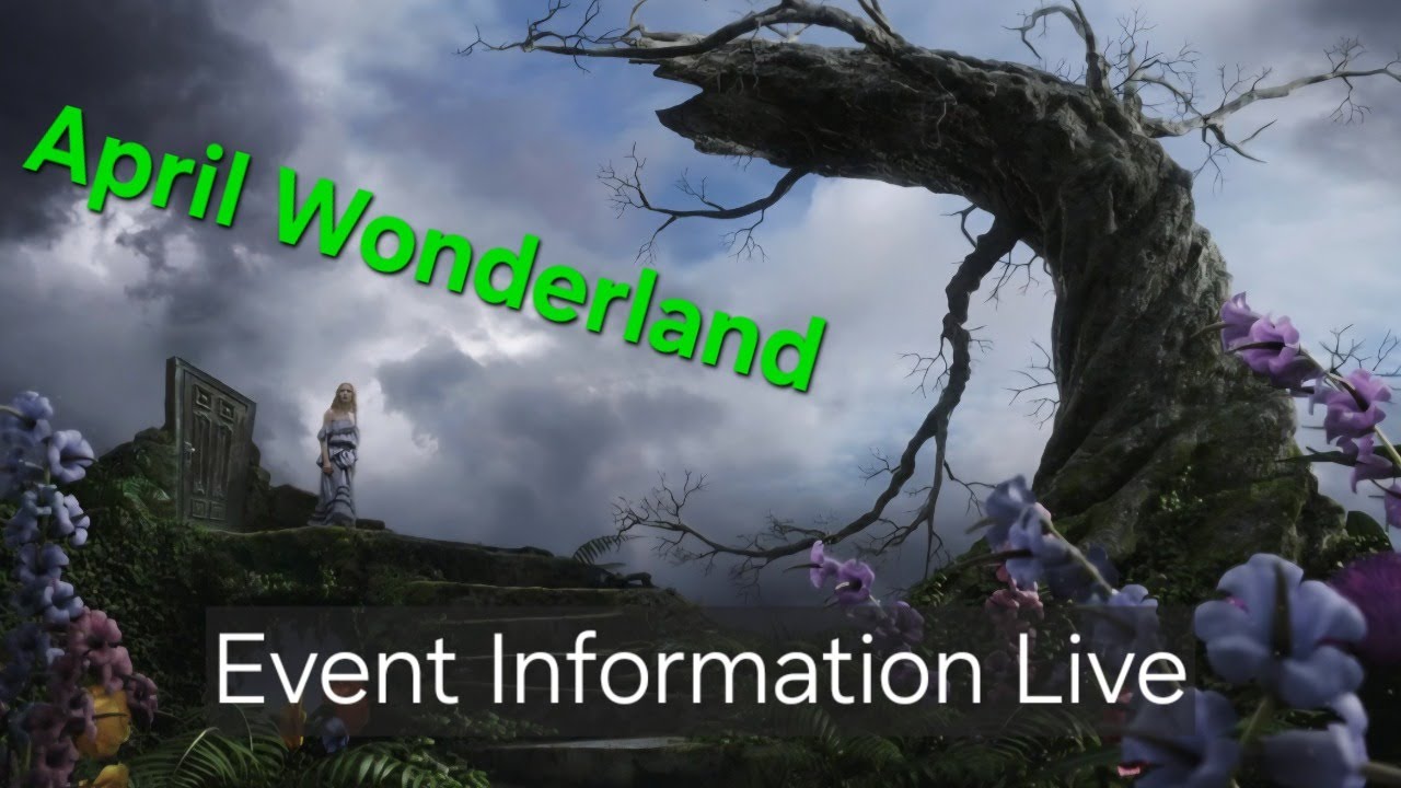 April Wonderland Event Information