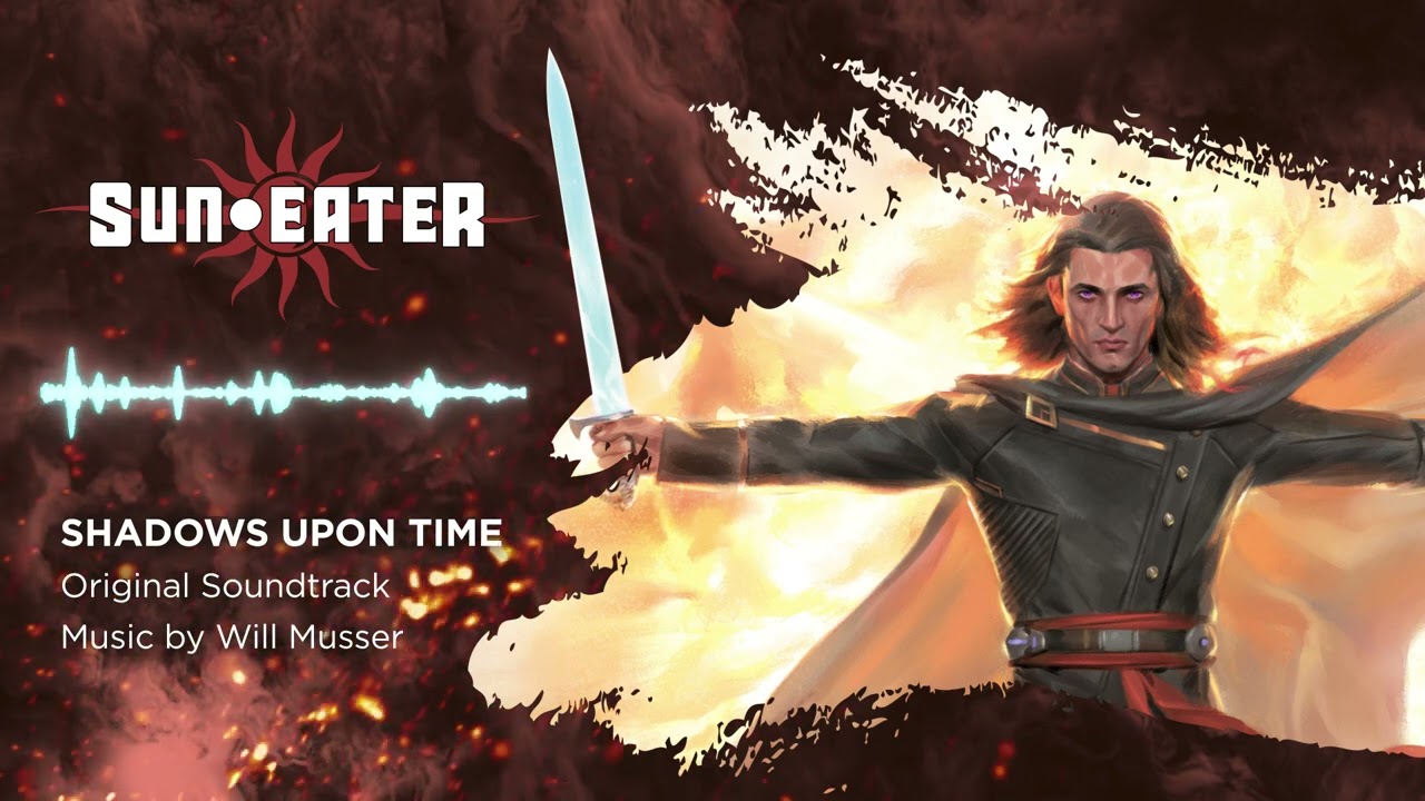 Shadows Upon Time - SUN EATER Original Soundtrack 01
