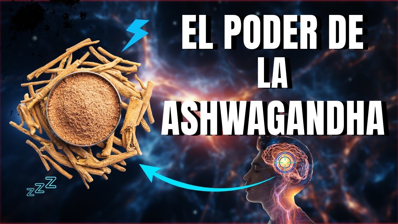 Reduce la Ansiedad y eleva la Testosterona con Ashwagandha