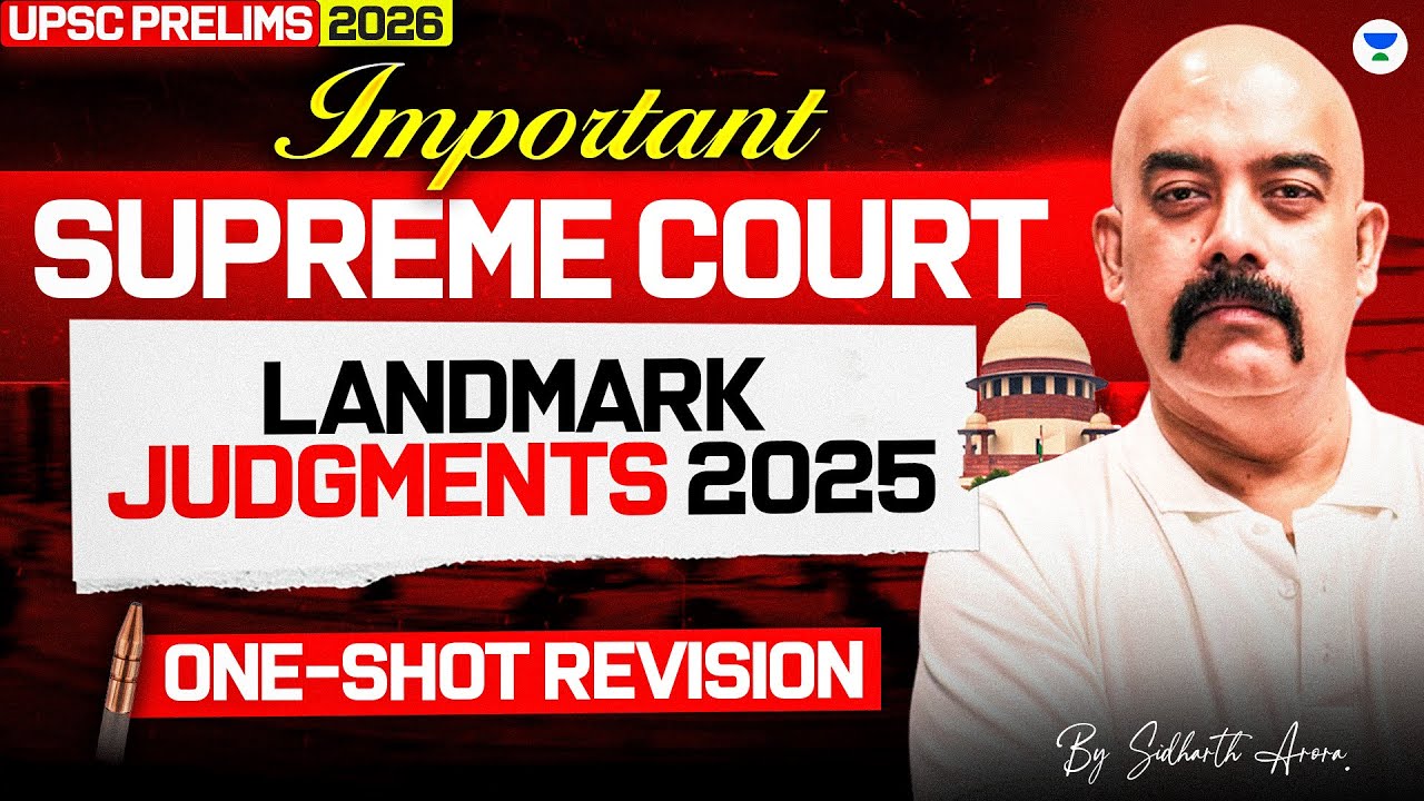Important Supreme Court Judgments Explained | One-Shot Polity Revision for UPSC Prelims 2026