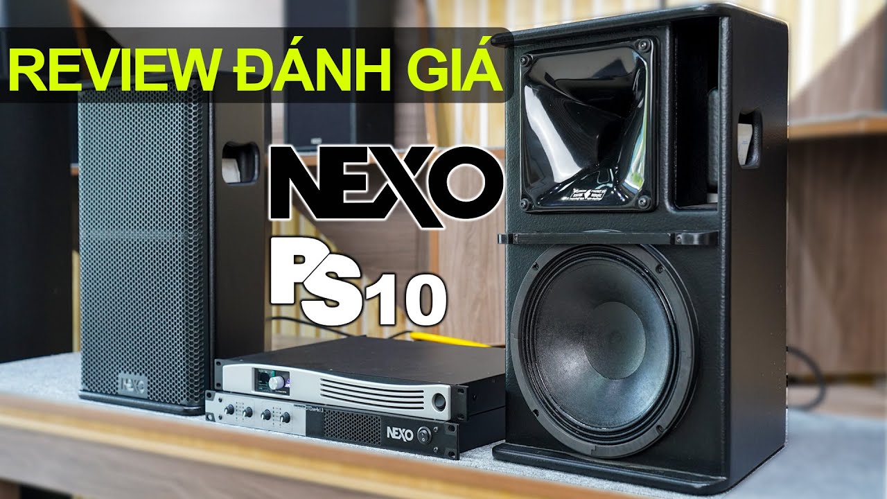 Loa NEXO PS10 R2 - Dòng loa hay nhất của NEXO đã chính thức ngưng sản xuất