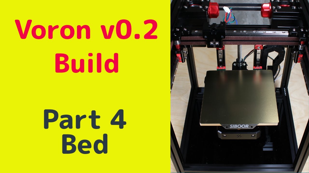 Build a Siboor Voron V0.2 - The Print Bed - Part 4