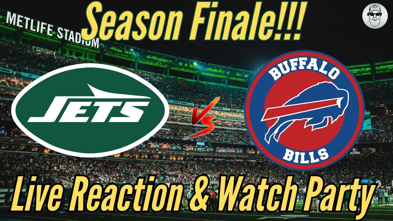 ‼️ SEASON FINALE! NY JETS vs BUFFALO BILLS LIVE REACTION & WATCH PARTY/