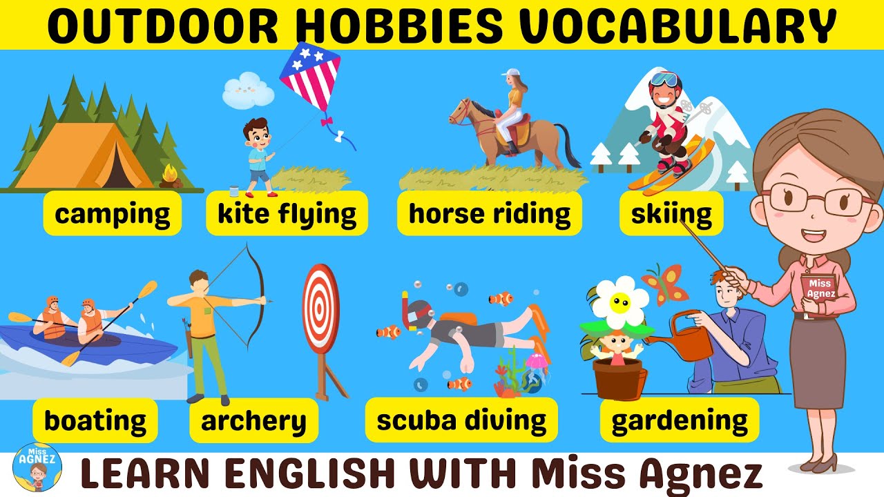 30+ Outdoor Hobbies Vocabulary With Examples and Pictures | Fun English with Miss Agnez