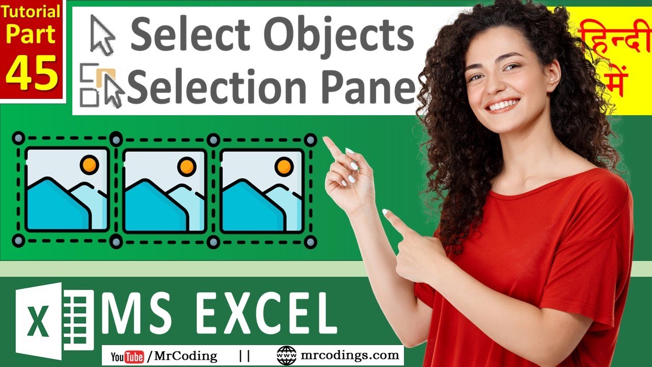 MS-EXCEL-45-Use of Selection Pane in Excel | Select Objects | Hide, Delete, Resize Images together