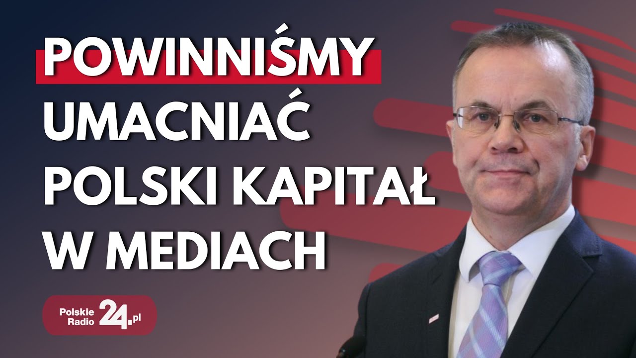 &bdquo;Bardzo się rozpychają, chcą mieć swoje udziały&rdquo;. Sellin o wykupywaniu przez Niemcy polskich medi&oacute;w