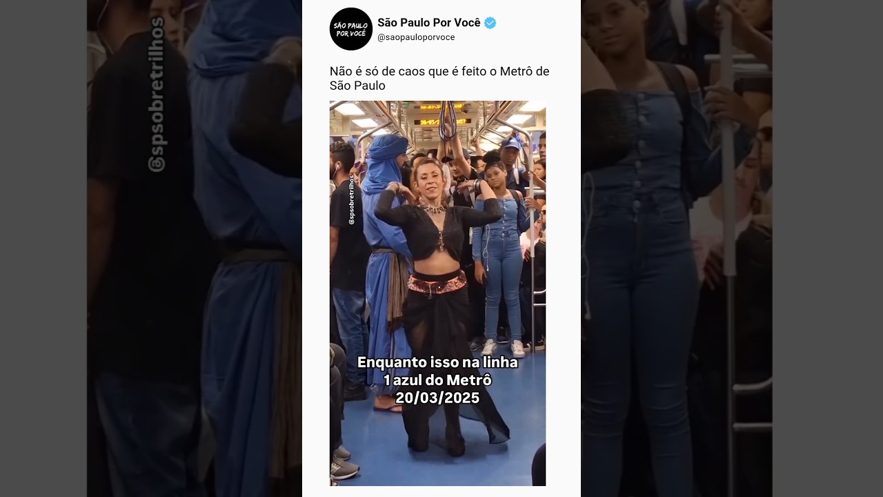 Metrô de São Paulo | Dança do ventre na Linha 1-Azul | 