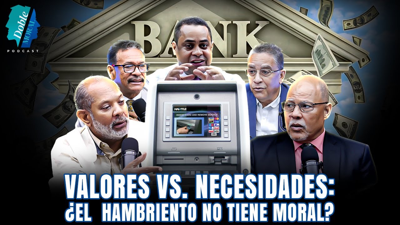 VALORES VS. NECESIDADES: ¿El hambriento no tiene moral?